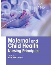 Maternal and Child Health Nursing Principles